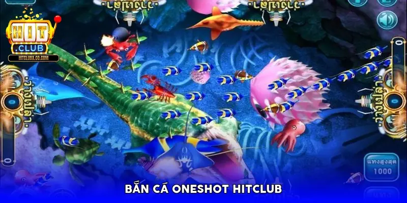 ban ca oneshot hitclub 69ba6533db405